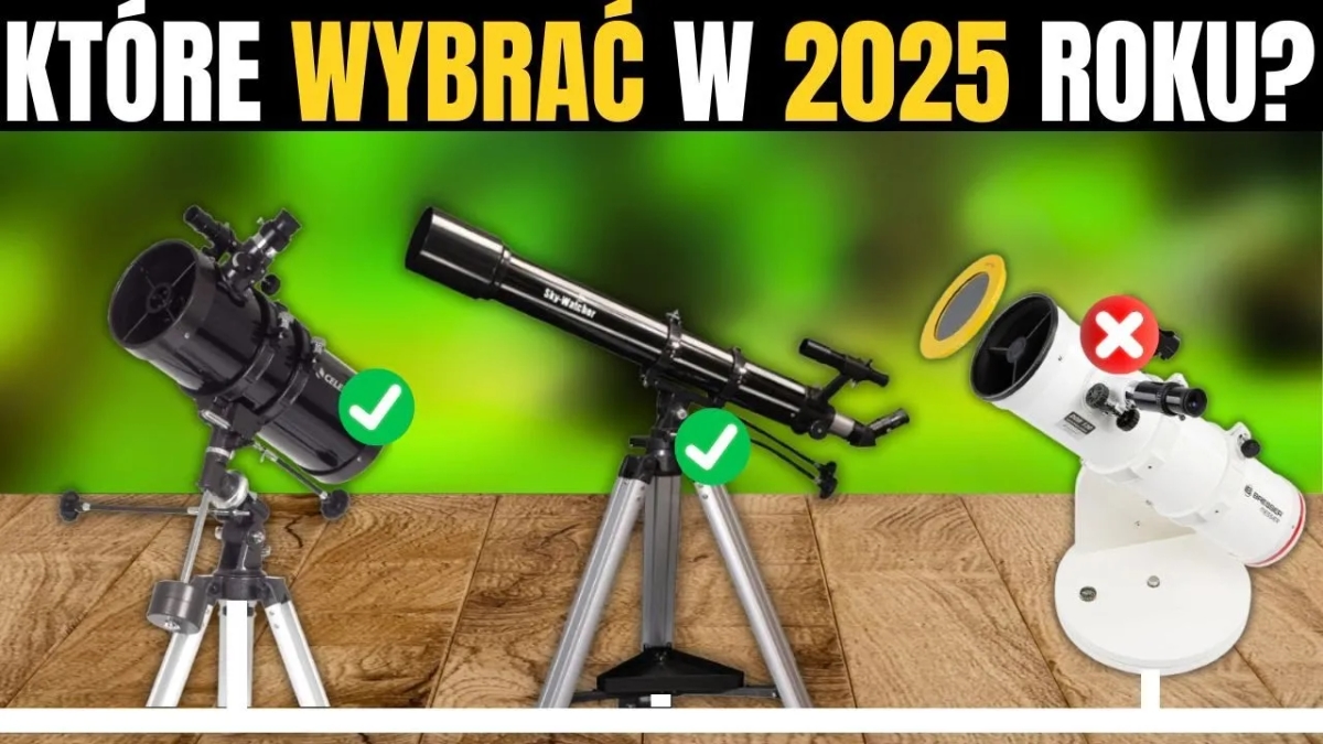 Pierwszy teleskop jaki kupić - wybierz idealny model dla siebie